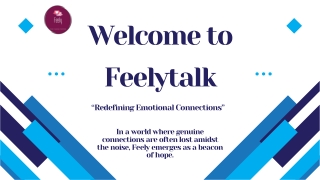 FeelyTalk - Where Feelings Find Their Voice