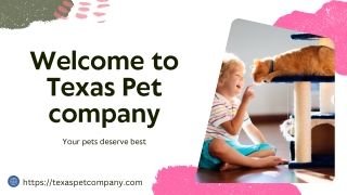 Welcome to Texas Pet company