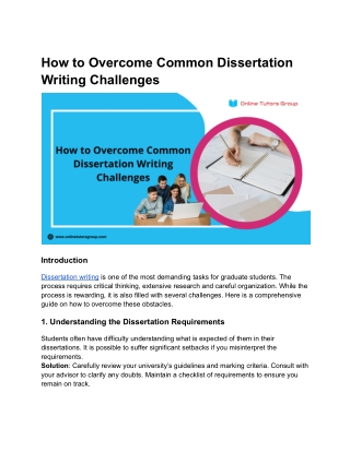 How to Overcome Common Dissertation Writing Challenges