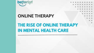 The Rise of Online Therapy in Mental Health Care