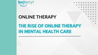 The Rise of Online Therapy in Mental Health Care