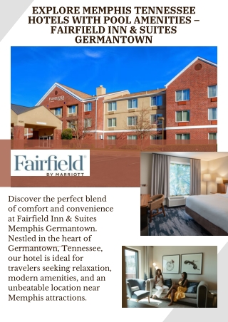 Explore Memphis Tennessee Hotels with Pool Amenities – Fairfield Inn & Suites Ge