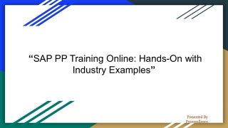 SAP PP Training Online: Hands-On with Industry Examples