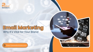 Email Marketing Why It’s Vital for Your Brand