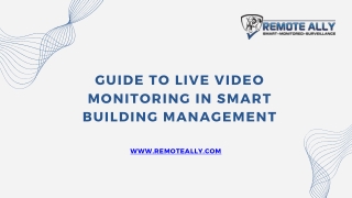 Smart Buildings with Live Video Monitoring and Video Analytics