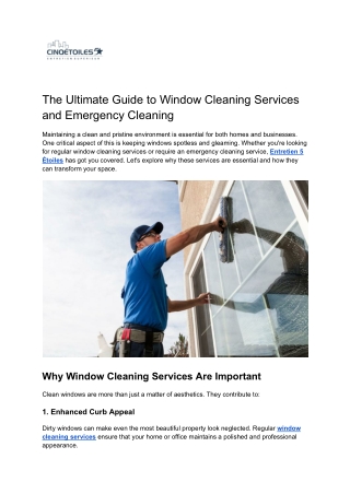 The Ultimate Guide to Window Cleaning Services and Emergency Cleaning