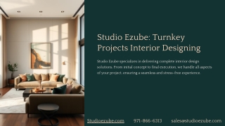 Studio Ezube : Turnkey Projects Interior Designing - Consultation - Services