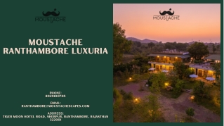 Moustache Ranthambore Luxuria, Sawai Madhopur — Moustache Escapes
