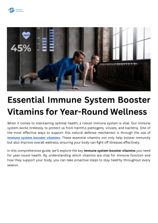 Essential Immune System Booster Vitamins for Year-Round Wellness
