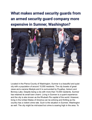 What makes armed security guards from an armed security guard company more expensive in Sumner, Washington (1)