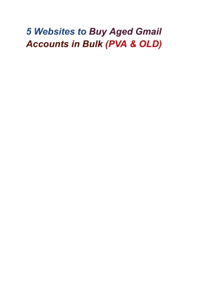 5 Websites to Buy Aged Gmail Accounts in Bulk (PVA & OLD)