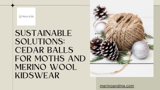 Fresh, Sustainable, and Stylish Cedar Balls Meet Merino Wool