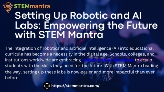 Robotic and AI Labs Setup | STEM Mantra - Advanced Learning Solutions