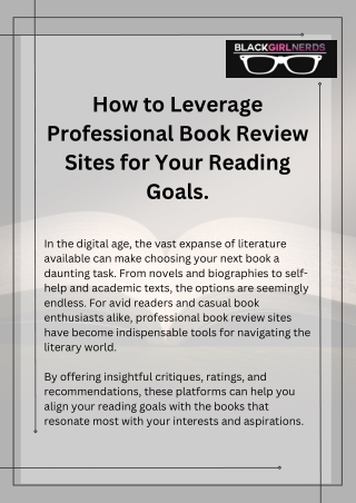 How to Leverage Professional Book Review Sites for Your Reading Goals.