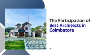 The Participation of Best Architects in Coimbatore