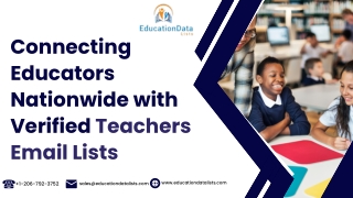 Connecting Educators Nationwide with Verified Teachers Email Lists