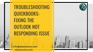Troubleshooting QuickBooks: Fixing the Outlook Not Responding Issue