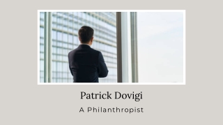 Patrick Dovigi - A Philanthropist