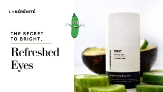 Eye Gels: The Secret to Bright, Refreshed Eyes
