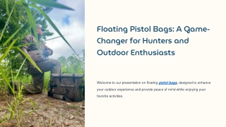 Floating Pistol Bags: A Game-Changer for Hunters and Outdoor Enthusiasts