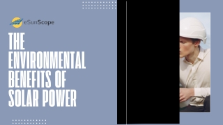The Environmental Benefits of Solar Power