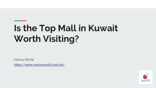 Is the Top Mall in Kuwait Worth Visiting?