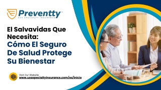 Su Salud, Su Red De Seguridad: Elegir El Seguro De Salud Adecuado