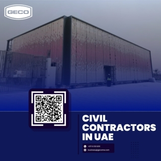 Reliable Civil Contractors in UAE for Residential, Commercial and Industrial Nee