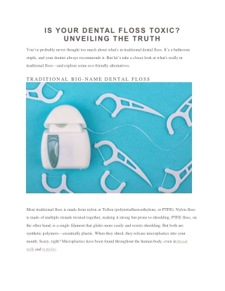 IS YOUR DENTAL FLOSS TOXIC UNVEILING THE TRUTH