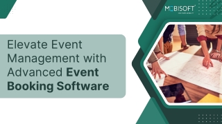 Elevate Event Management with Advanced Event Booking Software