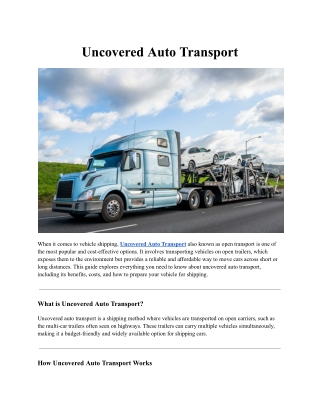 Uncovered Auto Transport
