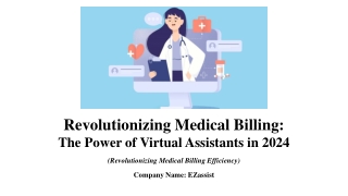 The Power of Virtual Assistants in 2024: Revolutionizing Medical Billing