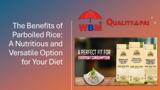 Benefits of Parboiled Rice