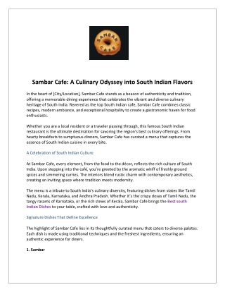 Sambar Cafe A Culinary Odyssey into South Indian Flavors