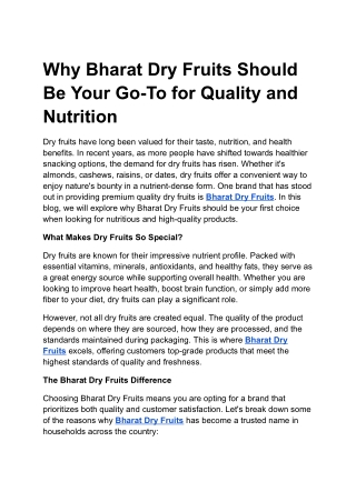 Why Bharat Dry Fruits Should Be Your Go-To for Quality and Nutrition