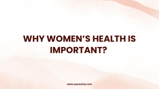 WHY WOMEN’S HEALTH IS IMPORTANT
