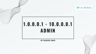 Step-by-Step Guide to 1.0.0.0.1 - 10.0.0.0.1 Admin Login - ip-100001.uno