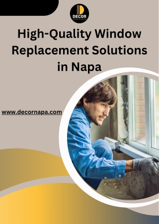 High-Quality Window Replacement Solutions in Napa