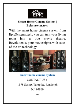 Smart Home Cinema System  Epicsystems.tech