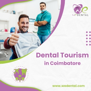 Dental Tourism in Coimbatore