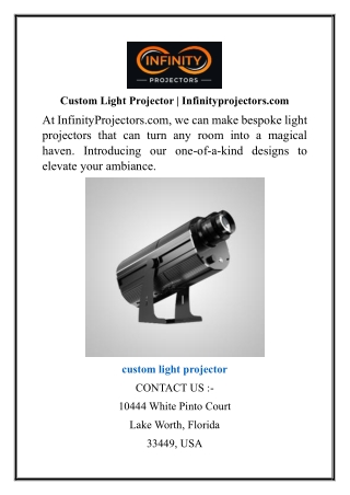 Custom Light Projector  Infinityprojectors