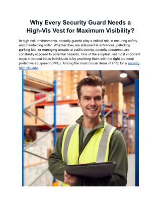 Why Every Security Guard Needs a High-Vis Vest for Maximum Visibility