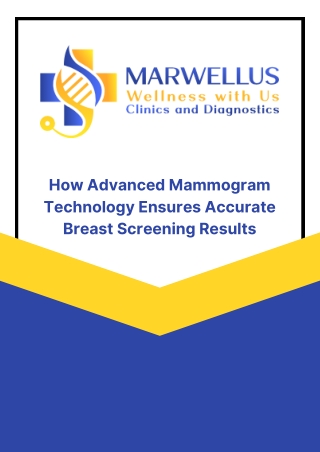 How Advanced Mammogram Technology Ensures Accurate Breast Screening Results