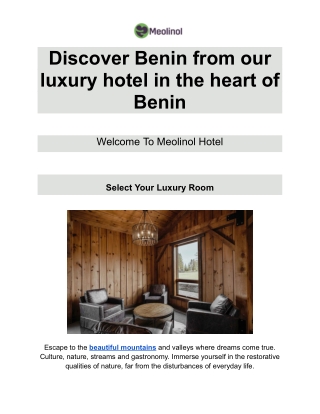 Discover Benin from our luxury hotel in the heart of Benin
