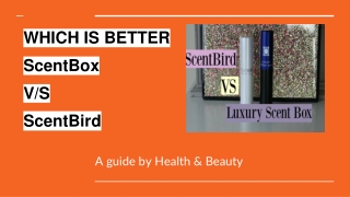 Which is better: ScentBox vs ScentBird