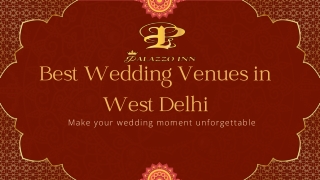 Best Wedding Venues in West Delhi
