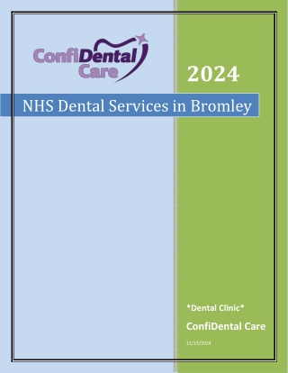 NHS Dental Services in Bromley: Your Trusted Care for a Healthy Smile