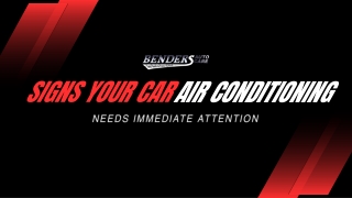 Signs Your Car Air Conditioning Needs Immediate Attention