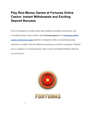 Play Real Money Games at Fortunas Online Casino_ Instant Withdrawals and Exciting Deposit Bonuses