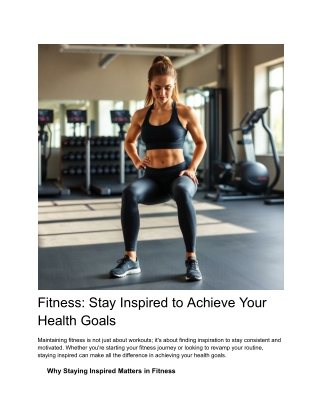 Fitness_ Stay Inspired to Achieve Your Health Goals